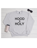 Hood & Holy Sweatshirt