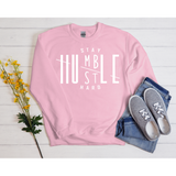 Humble Hustle Sweatshirt
