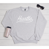 Hustle Sweatshirt